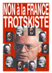 Non à la France trotskiste