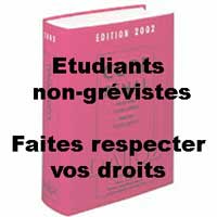 Etudiants non-grévistes faîtes respecter vos droits.