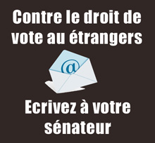 Nos élus doivent agir contre le droit de vote des étrangers