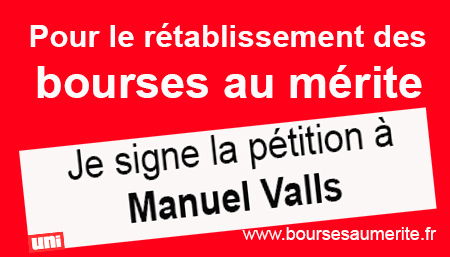 Pétition à Manuel Valls, pour le rétablissement des bourses au mérite