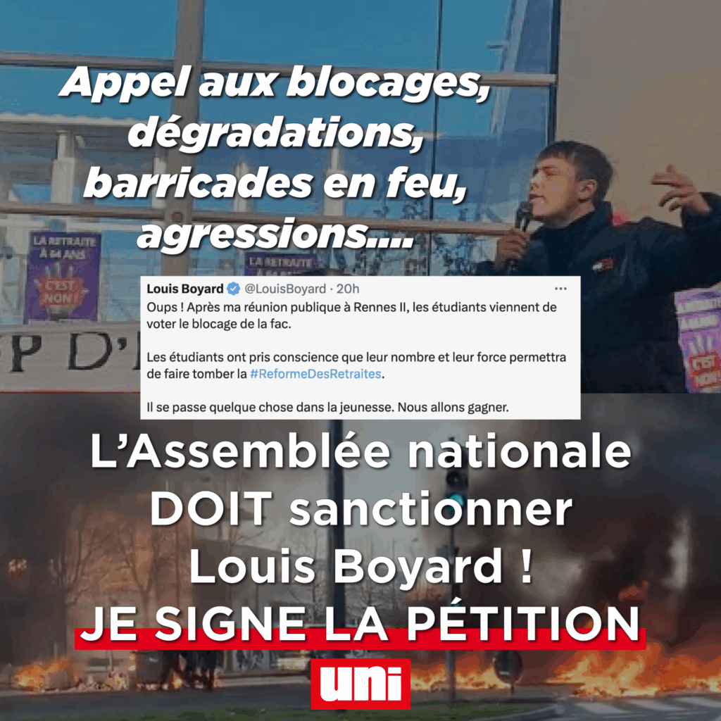 Pétition : l’Assemblée nationale doit sanctionner le député Louis Boyard et ses appels aux blocages des facs et des lycées !