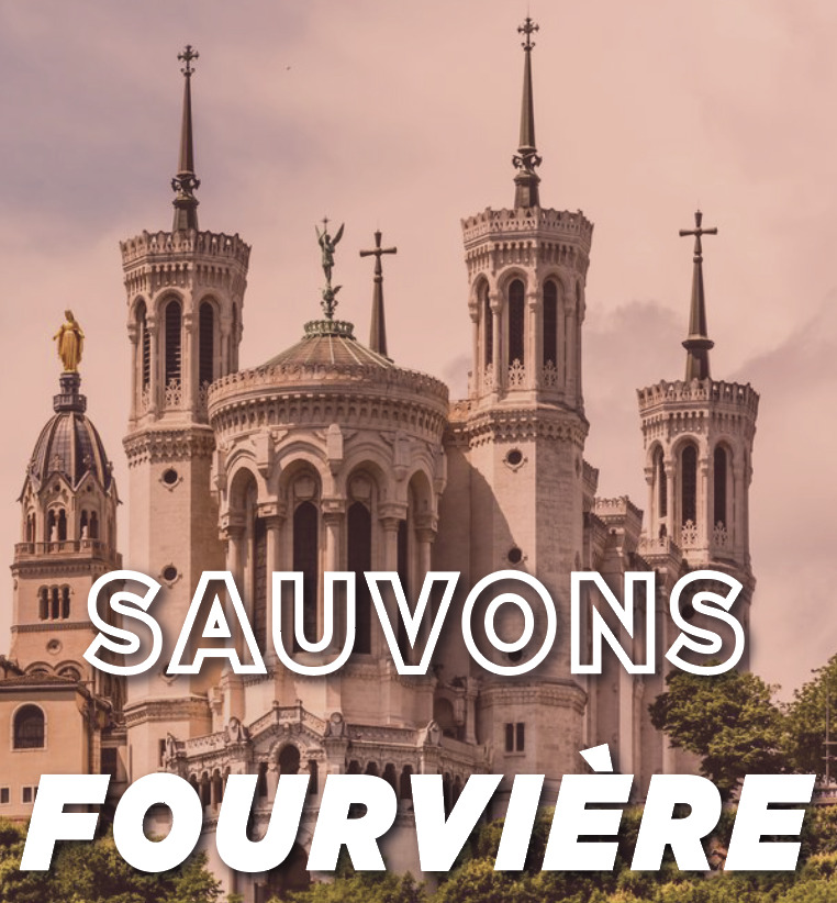 Pétition : Sauvons Fourvière !
