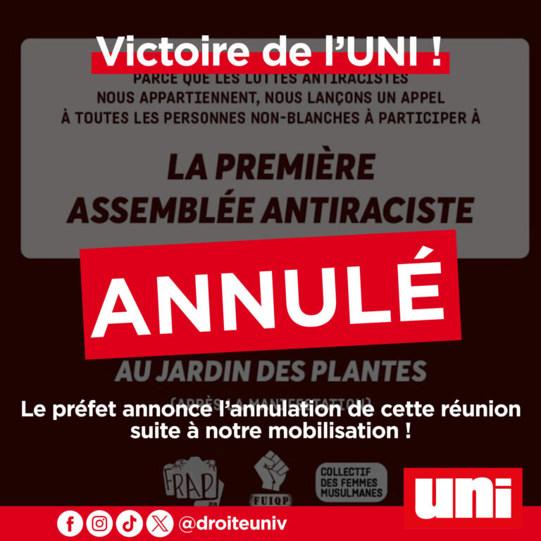 Victoire de l&rsquo;UNI qui obtient l&rsquo;annulation d&rsquo;une manifestation interdite aux blancs !