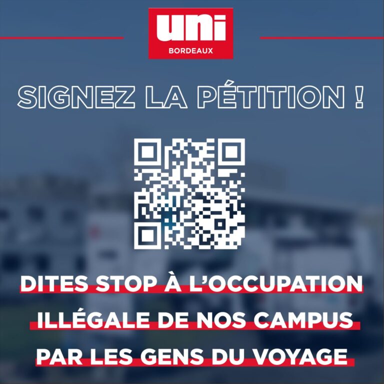pétition – l&rsquo;UNI bordeaux exige la fin de l&rsquo;occupation des gens du voyage sur le campus