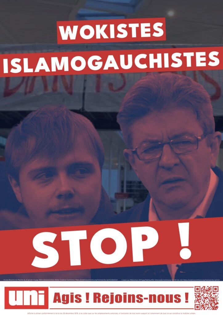 Nouvelle campagne d’affichage de l’UNI dénonçant la promotion du wokisme et de l’islamo-gauchisme faite par La France Insoumise dans l’enseignement supérieur