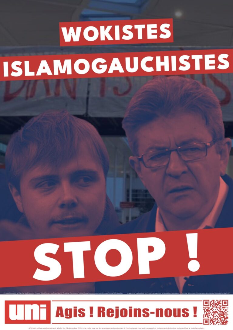 Nouvelle campagne d’affichage de l’UNI dénonçant la promotion du wokisme et de l’islamo-gauchisme faite par La France Insoumise dans l’enseignement supérieur