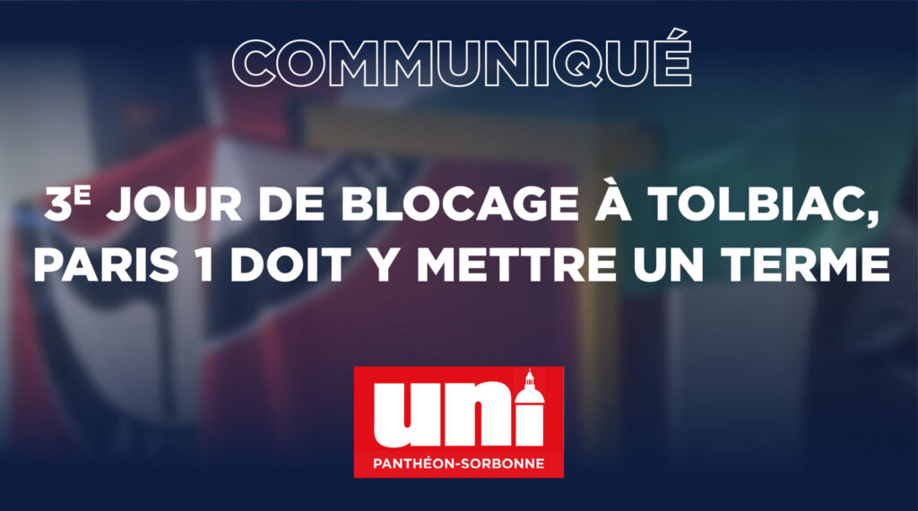 Troisième Jour de blocage à Tolbiac, Paris 1 doit y mettre un terme