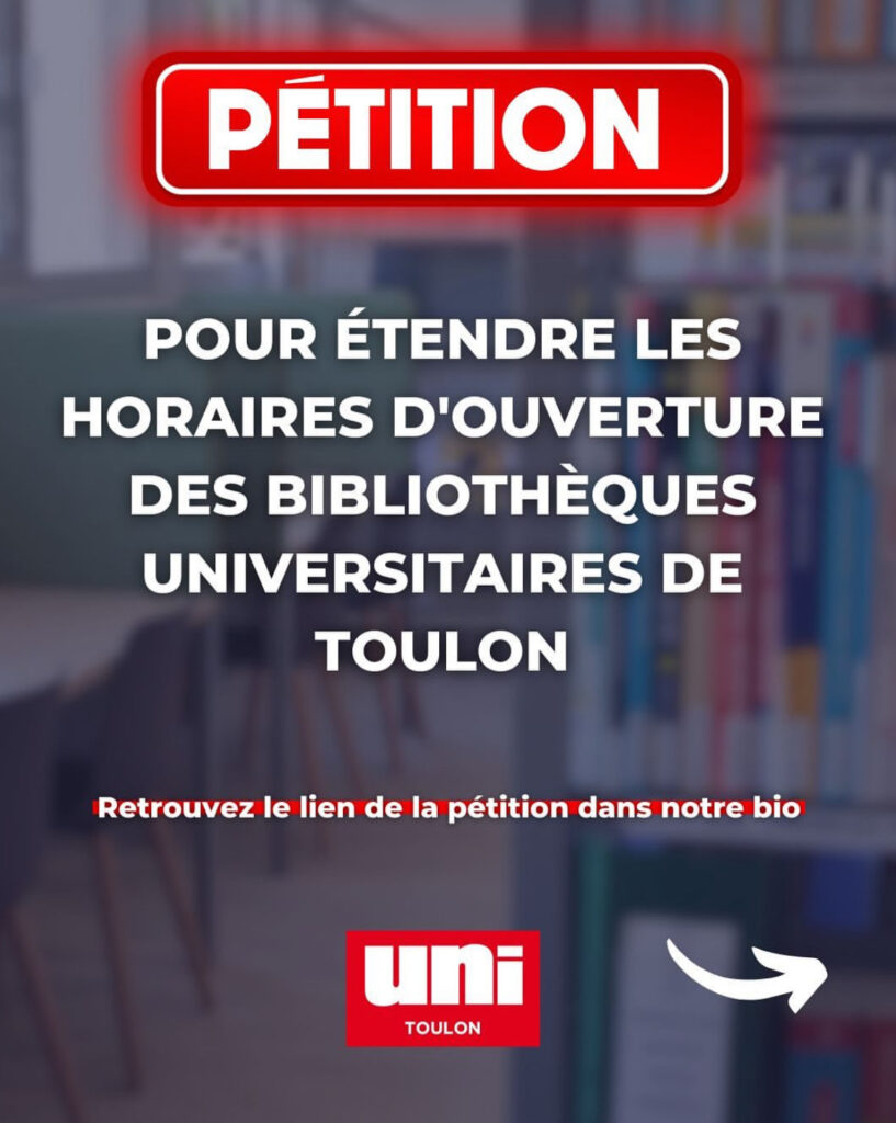 Pétition : Pour étendre les horaires d&rsquo;ouverture des bibliothèques universitaires de Toulon