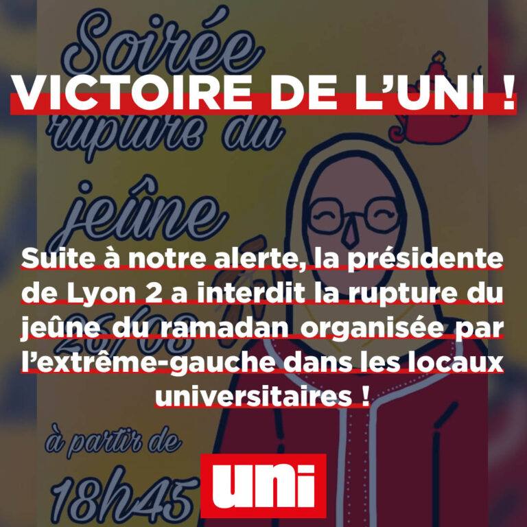 Victoire de l&rsquo;UNI contre le communautarisme à Lyon 2 !